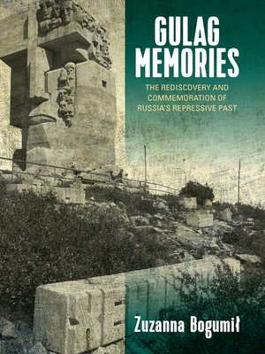 cover image of Gulag Memories